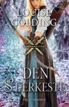 Den stærkeste af Louise Colding