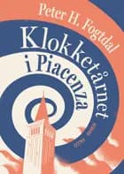 Klokketårnet i Piacenza af Peter H. Fogtdal