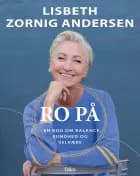Ro på af Lisbeth Zornig Andersen