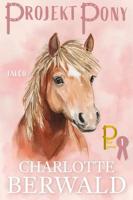 Projekt Pony af Charlotte Berwald