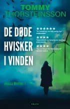 De døde hvisker i vinden af Tommy Thorsteinsson