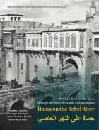 Hama on the Rebel River af Stephen Lumsden, Georges Mouamar, Anne Haslund Hansen og Mette Marie Hald