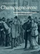 Champagneårene af Jesper Svenningsen