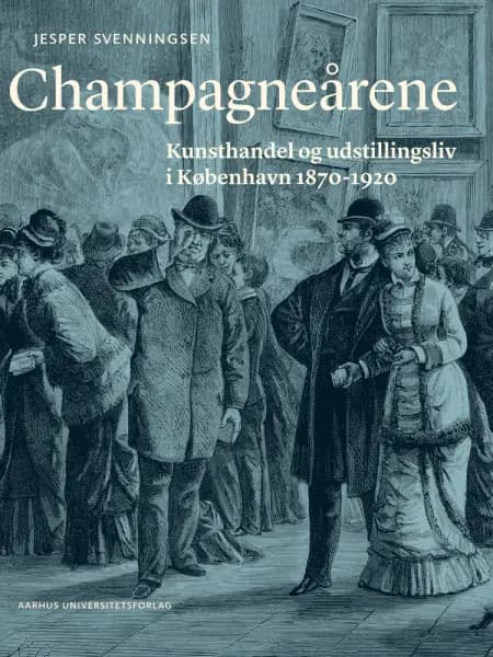 Champagneårene af Jesper Svenningsen