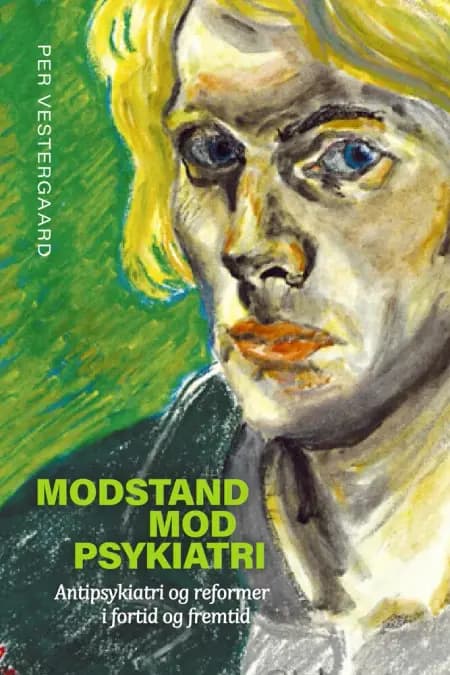 Modstand mod psykiatri af Per Vestergaard