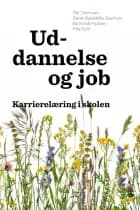Uddannelse og job af Rie Thomsen, Randi Boelskifte Skovhus og Bo Klindt Poulsen og Rita Buhl