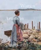 Women Artists in Denmark af Inge Lise Mogensen Bech og Lene Bøgh Rønberg