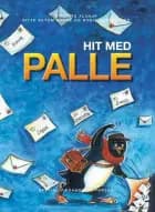 Hit med Palle af Birgitte Flarup, Gitte Skyum Kjøge og Bodil Hessellund