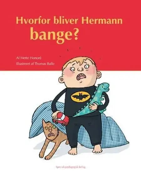 Hvorfor bliver Hermann bange? af Mette Honoré