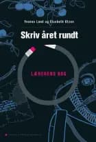 Skriv året rundt af Elsebeth Otzen og Yvonne Lund