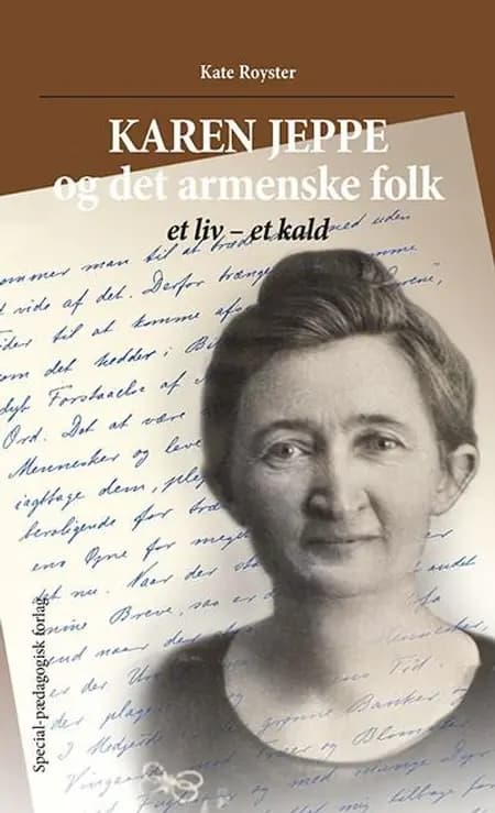 Karen Jeppe og det armenske folk af Kate Royster