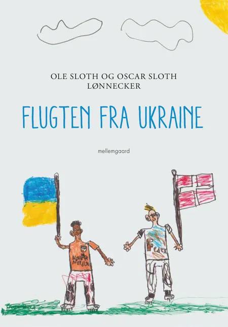 Flugten fra Ukraine af Ole Sloth