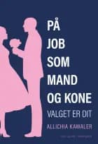På job som mand og kone af Allichia Kawaler