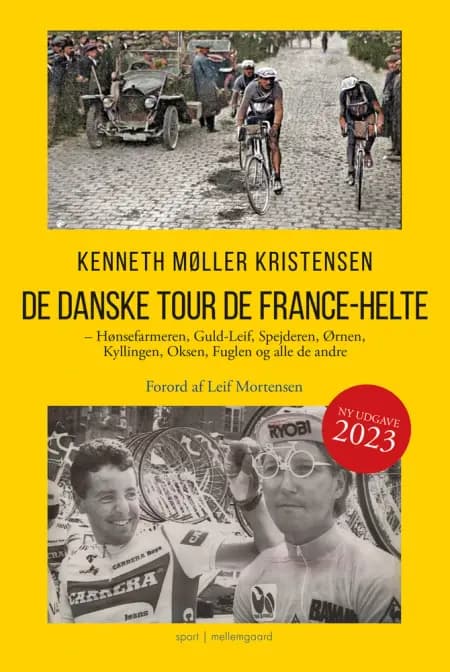 De danske Tour de France-helte af Kenneth Møller Kristensen