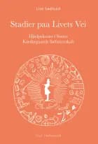 Stadier på Livets Vei af Lise Søelund