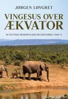 Vingesus over ækvator af Jørgen Løvgret