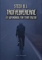 Trofæbærerne af Steen B og J