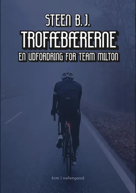 Trofæbærerne af Steen B.J.