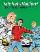 Michel Vaillant 8: Den ottende kører af Jean Graton