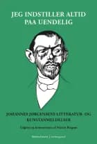 Jeg indstiller altid paa uendelig af Johannes Bergsøe