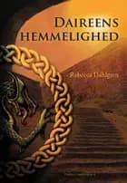 Daireens hemmelighed af Rebecca Dahlgren