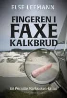 Fingeren i Faxe Kalkbrud af Else Lefmann