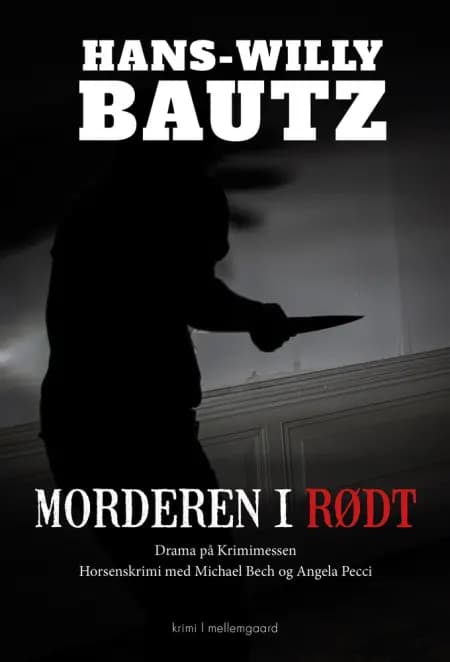 Morderen i rødt af Hans-Willy Bautz