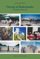 Omveje til Baskerlandet af Jørn Ørnstrup