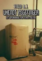 Ukendt pegefinger af Steen B og J