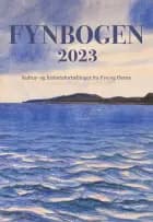 FYNBOGEN 2023 af Torben Hangaard, Arne Ipsen og Mogens Godballe