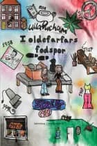 I oldefarfars fodspor af Ulla Dueholm