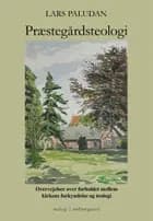 Præstegårdsteologi af Lars Paludan