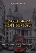 Engelsk på højt niveau af Bjarne Gertz