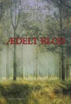 Ædelt blod af Lilian Larsen