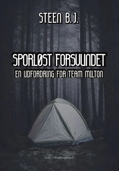 Sporløst forsvundet af Steen B.J.