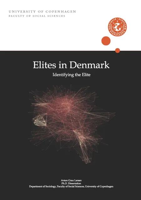 Elites in Denmark af Anton Grau Larsen