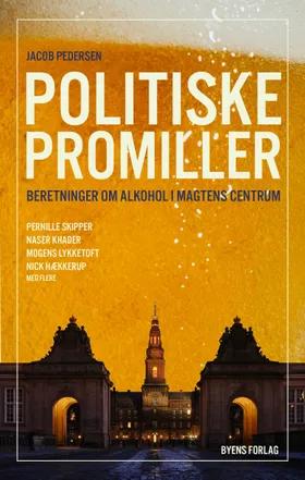 Politiske promiller af Jacob Pedersen