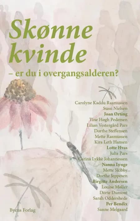 Skønne kvinde af Lilian Vestergård Pars