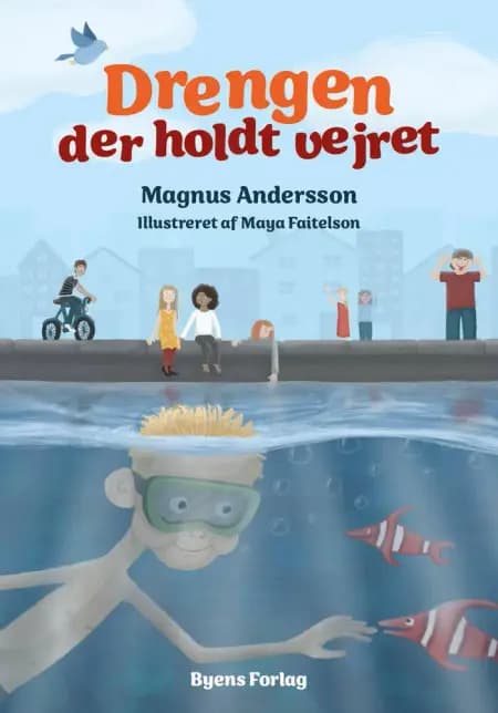 Drengen der holdt vejret af Magnus Andersson