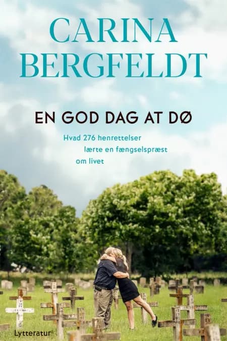 En god dag at dø af Carina Bergfeldt