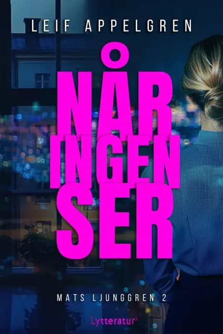 Når ingen ser af Leif Appelgren
