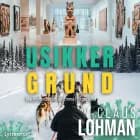 Usikker grund af Claus Lohman
