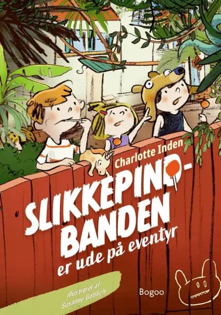 Slikkepind-banden er ude på eventyr af Charlotte Inden