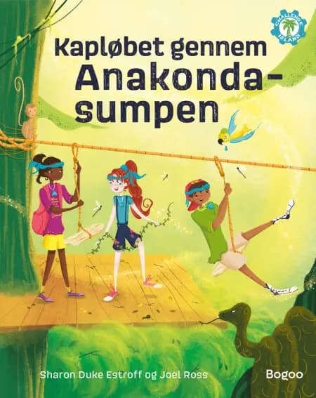 Kapløbet gennem Anakondasumpen af Sharon Duke Estroff