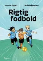 Rigtig fodbold af Anette Eggert