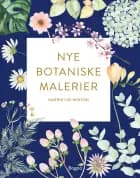 Nye botaniske malerier af Harriet de Winton