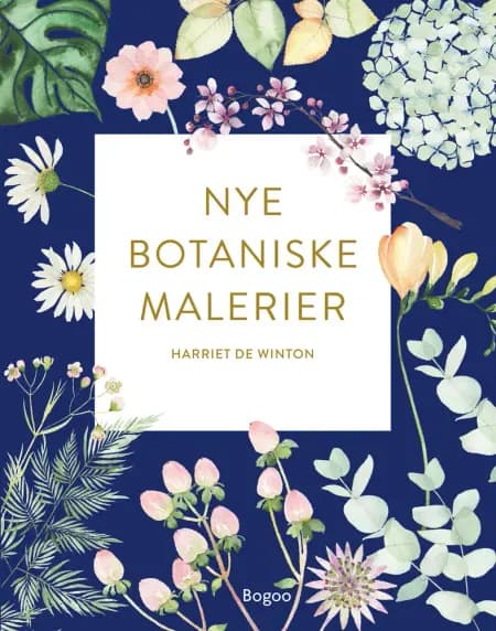 Nye botaniske malerier af Harriet de Winton
