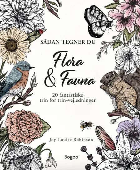 Sådan tegner du flora & fauna af Joy-Louise Robinson