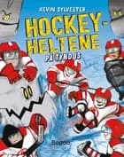 Hockeyheltene på tynd is af Kevin Sylvester