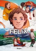 Felix af Michael Stilson